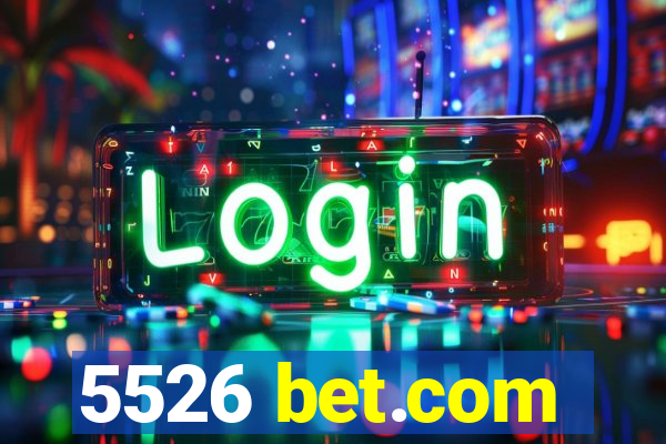 5526 bet.com